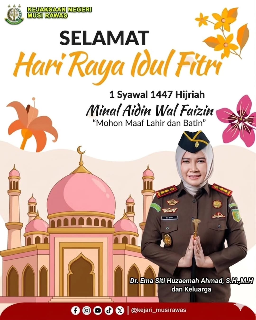 Rajut Silaturahmi di Hari Kemenangan Kejari Musi Rawas Ucapkan Selamat Hari Raya Idulfitri 1447 H
