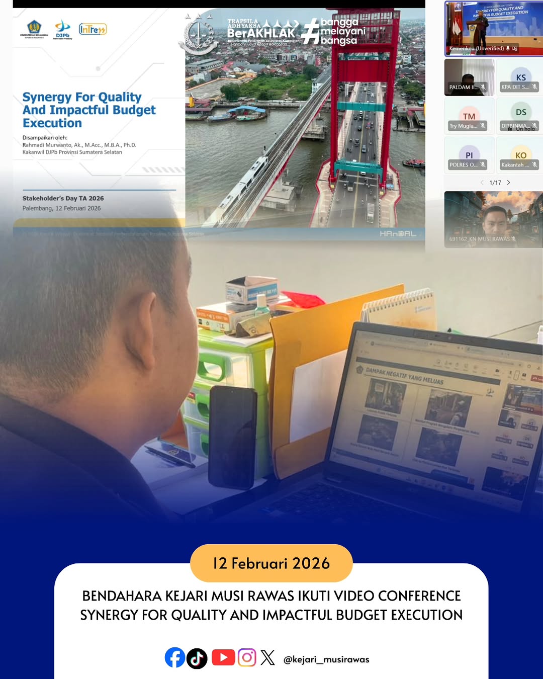 Bendahara Kejaksaan Negeri Musi Rawas ikuti Video Conference Synergy For Quality And Impactful Budget Executing