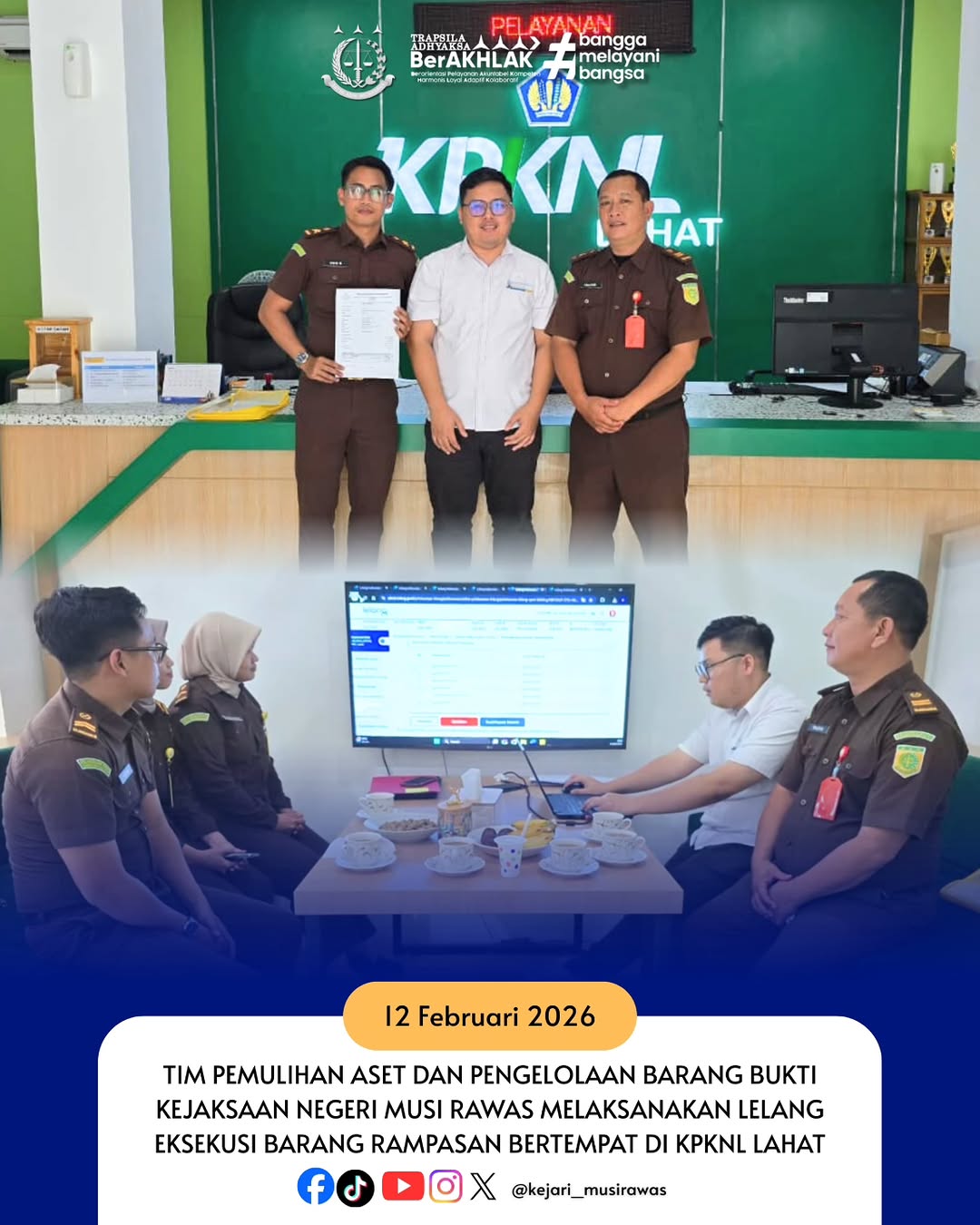Tim Pemulihan Aset dan Pengelolaan Barang Bukti Kejaksaan Negeri Musi Rawas melaksanakan Lelang Eksekusi Barang Rampasan bertempat di KPKNL Lahat