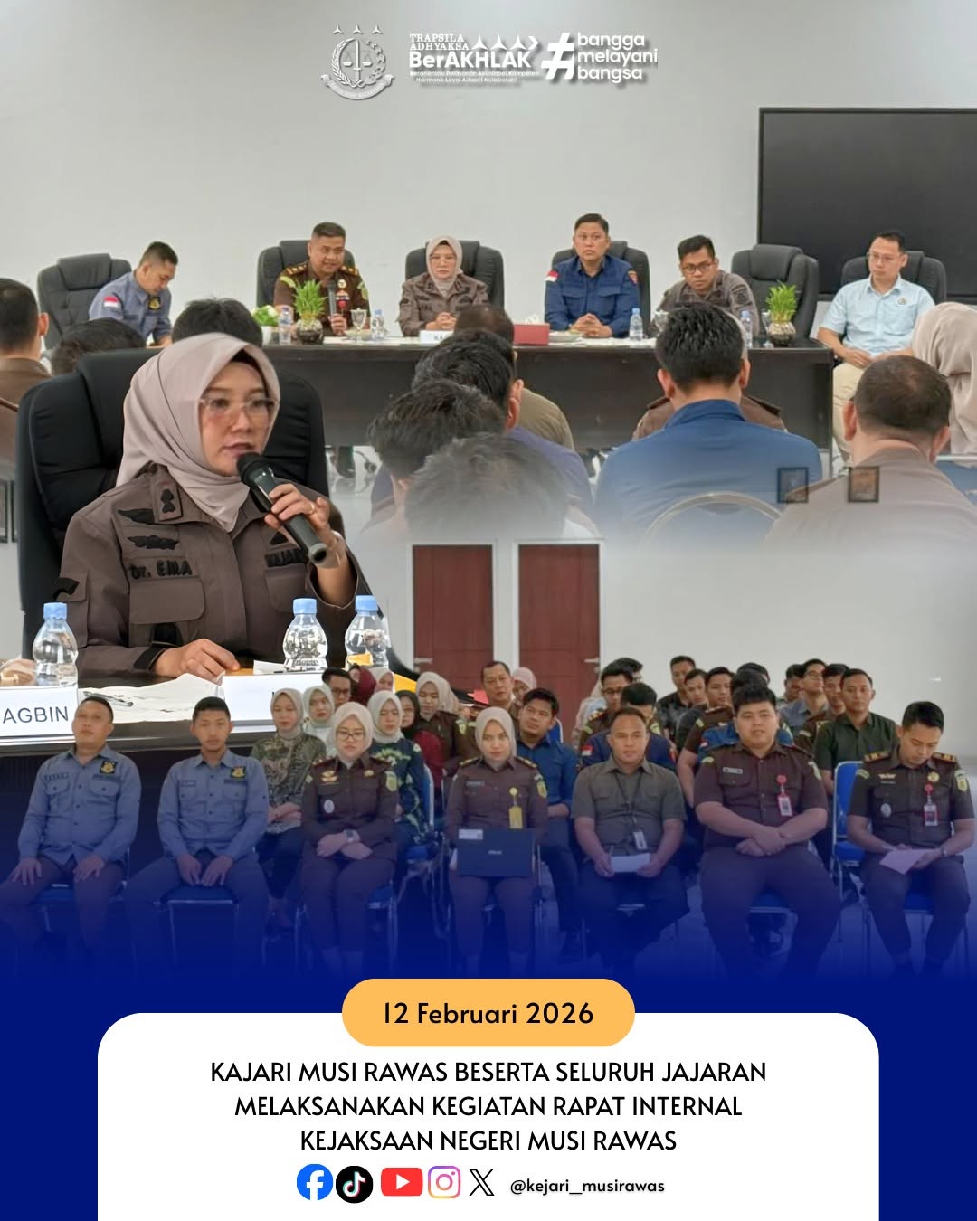 Kepala Kejaksaan Negeri Musi Rawas Ibu Dr Ema Siti Huzaemah Ahmad SH MH beserta jajaran melaksanakan Kegiatan Rapat Internal Kejaksaan Negeri Musi Rawas