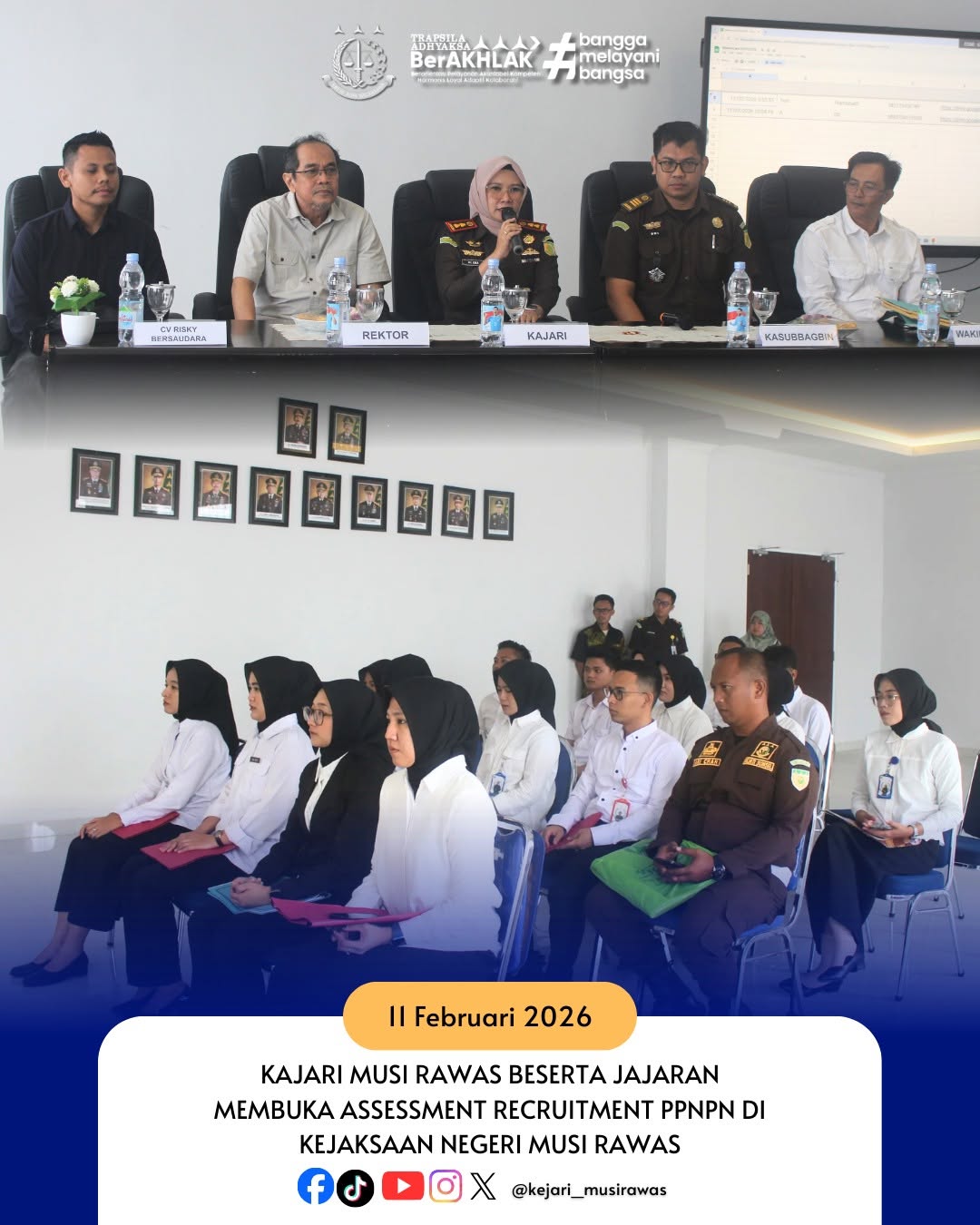 Kajari Musi Raws Beserta Jajaran dan Rektor Universitas Musi Rawas melaksanakan kegiatan Assessment Recruitment PPNPN di Kejaksaan Negeri Musi Rawas