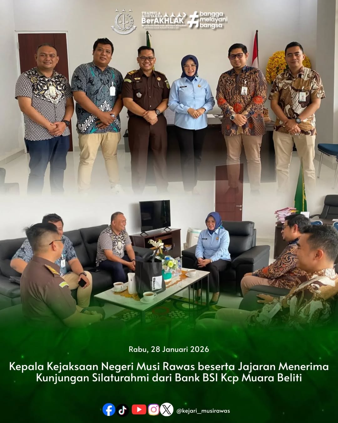 Kepala Kejaksaan Negeri Musi Rawas Ibu Dr Ema Siti Huzaemah Ahmad S H M H beserta jajaran menyambut silaturahmi dari Bank BSI Kcp Muara Beliti Kabupaten Musi Rawas