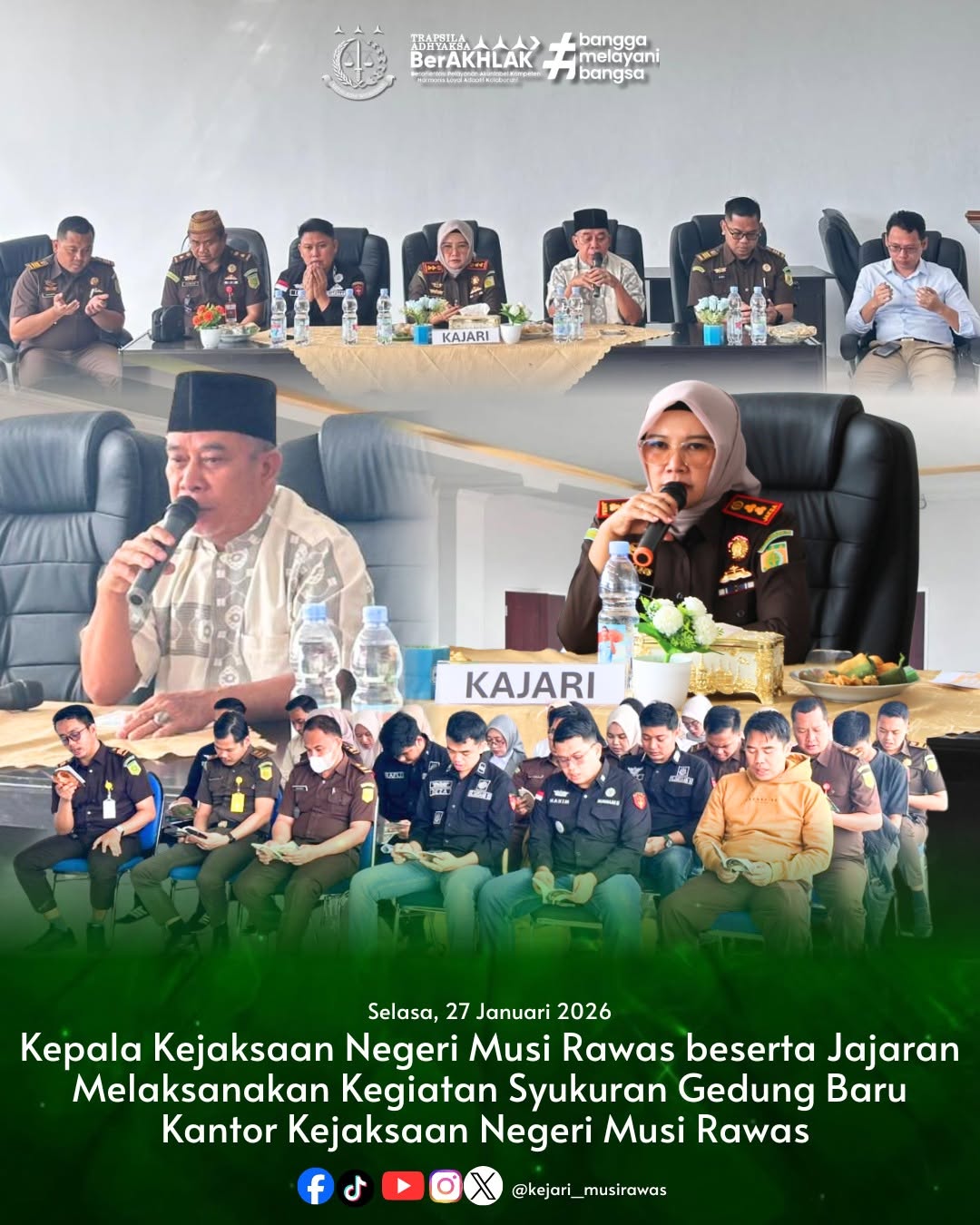 Gelar Syukuran Gedung Kantor Baru Kejari Musi Rawas Mohon Doa Restu Masyarakat