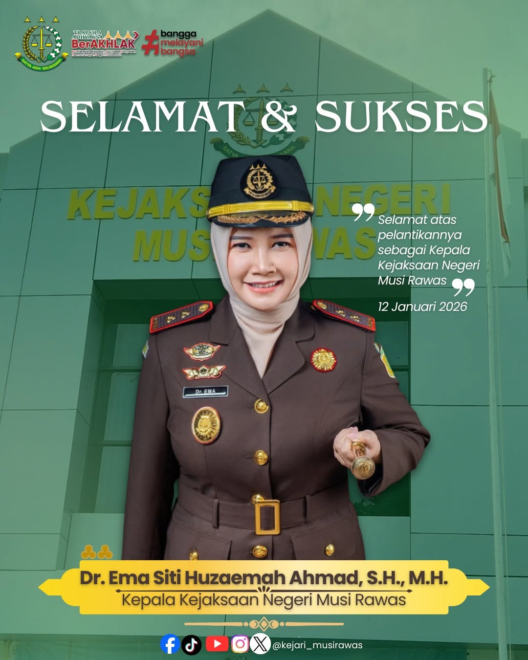 Sambut Pemimpin Baru Keluarga Besar Kejari Musi Rawas Ucapkan Selamat atas Pelantikan Ibu Dr Ema Siti Huzaemah Ahmad