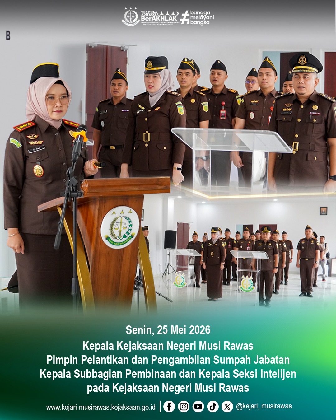 Kajari Musi Rawas Lantik Kasi Intel dan Kasubag Pembinaan Baru