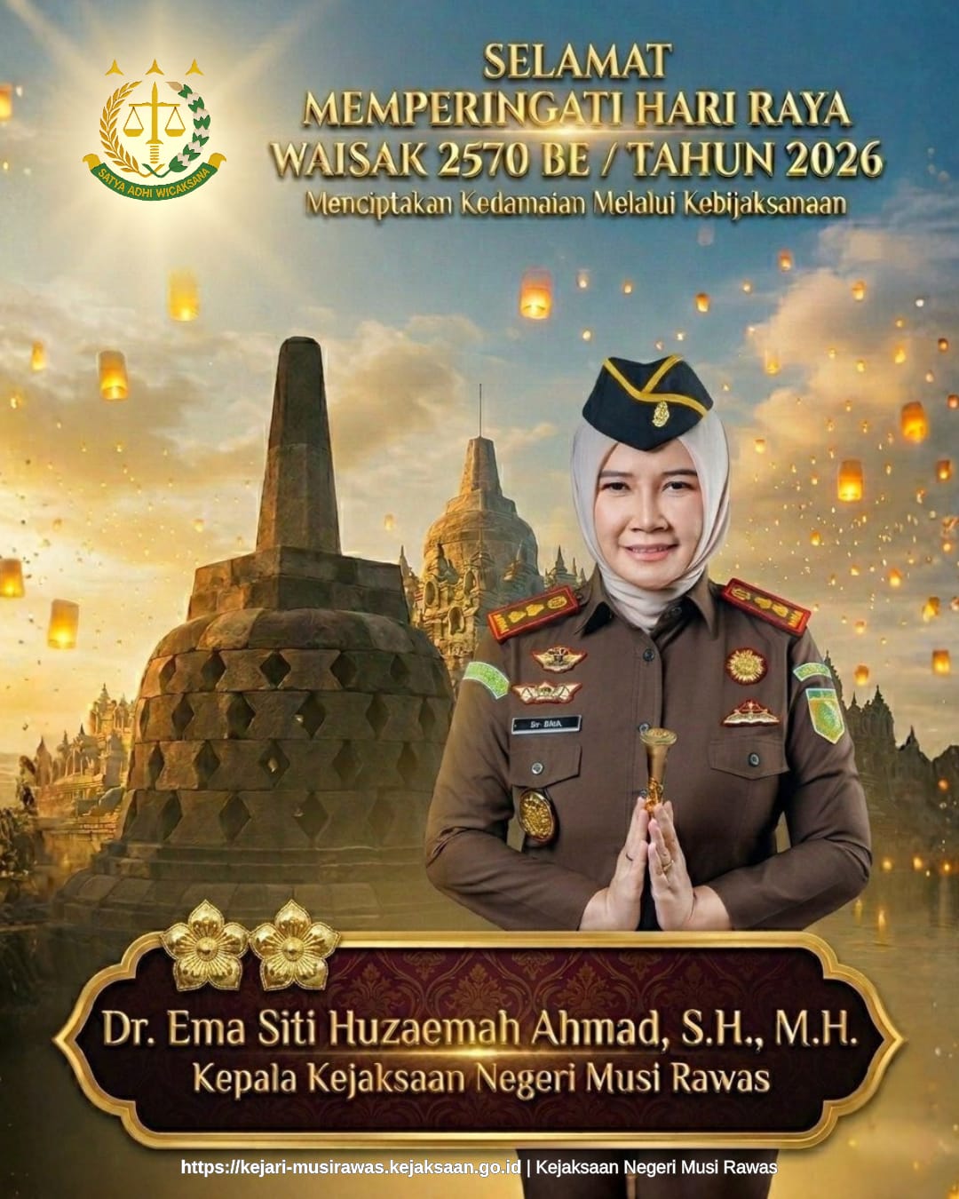 Kepala Kejaksaan Negeri Musi Rawas Dr Ema Siti Huzaemah Ahmad SH M beserta Jajaran mengucapkan Selamat Hari Waisak 2570 BE  2026 M
