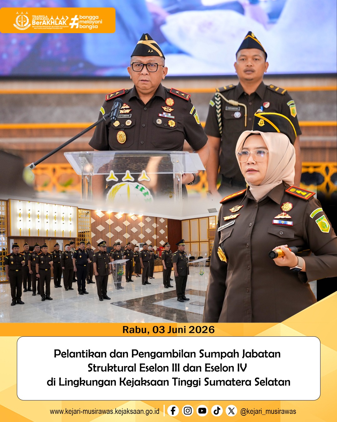 Kajari Musi Rawas Hadiri Pelantikan Pejabat Eselon III dan IV Kejati Sumsel