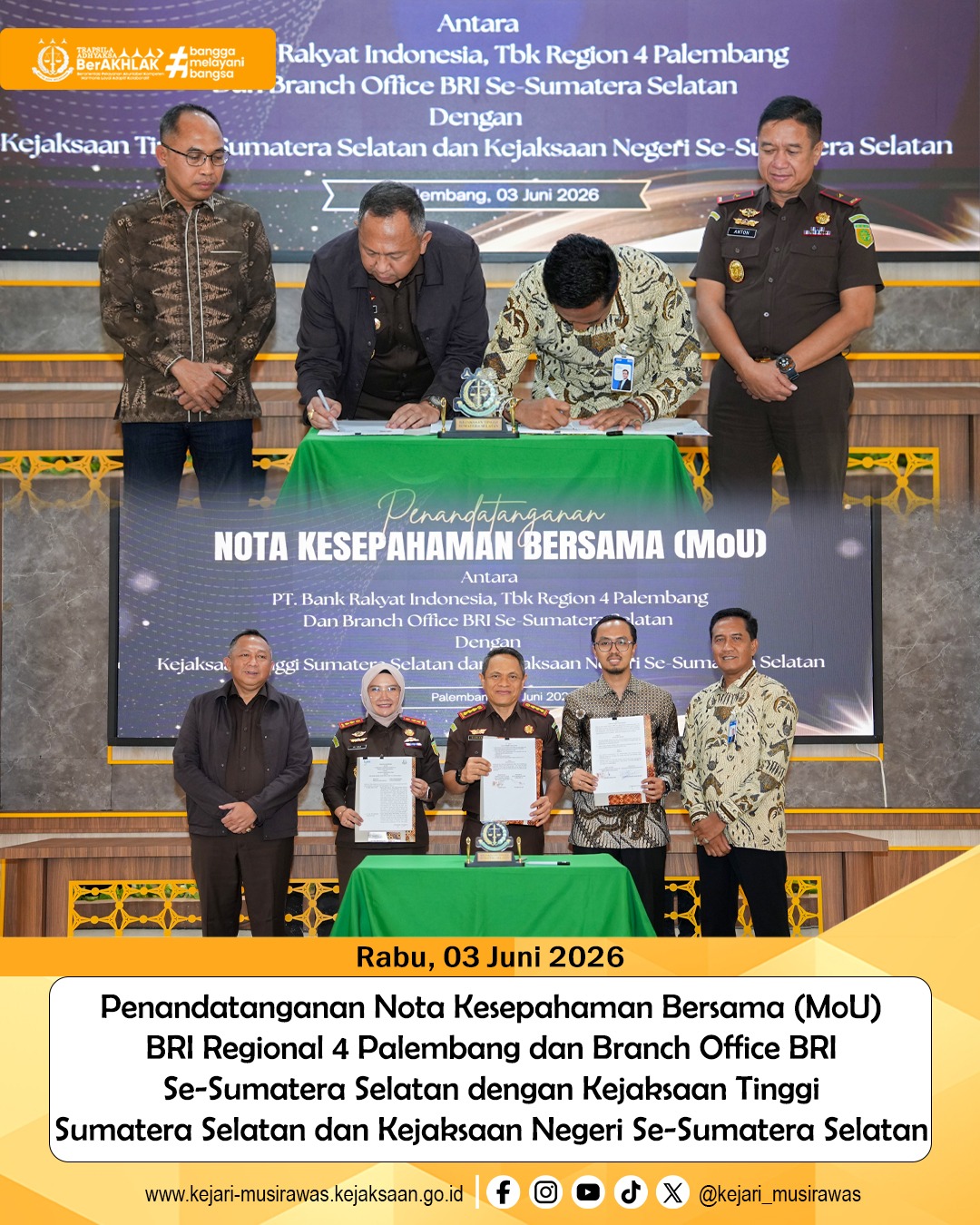 Kajari Musi Rawas Hadiri Penandatanganan MoU Antara Kejaksaan se-Sumsel dan BRI Regional 4