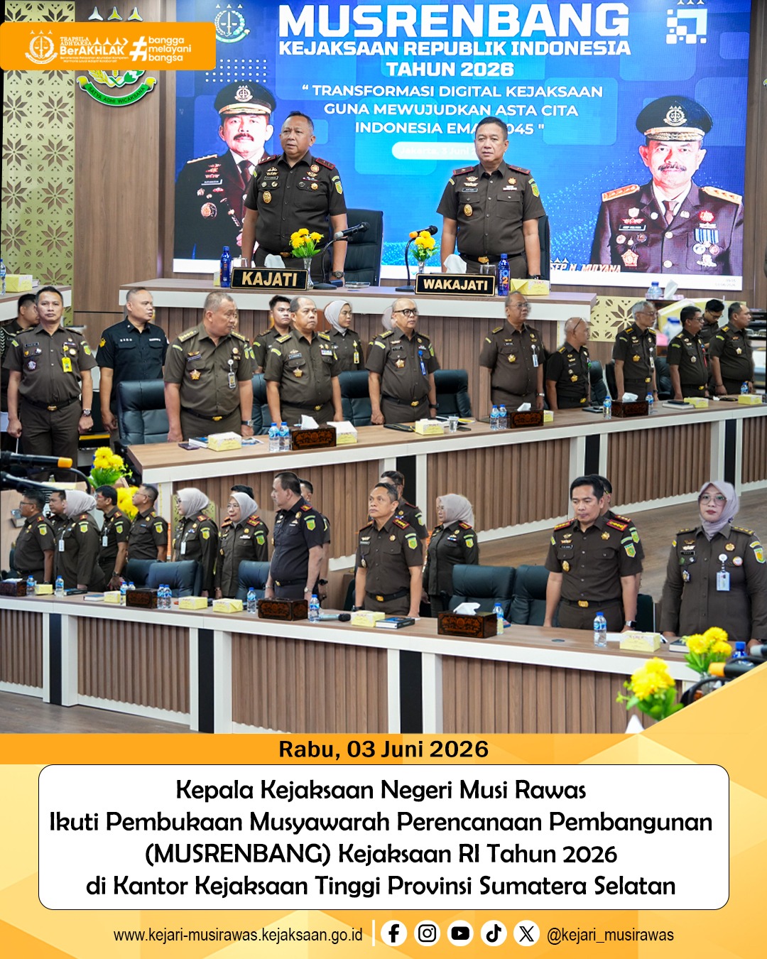 Kajari Musi Rawas Hadiri Pembukaan Musrenbang Kejaksaan RI Tahun 2026 di Kejati Sumsel