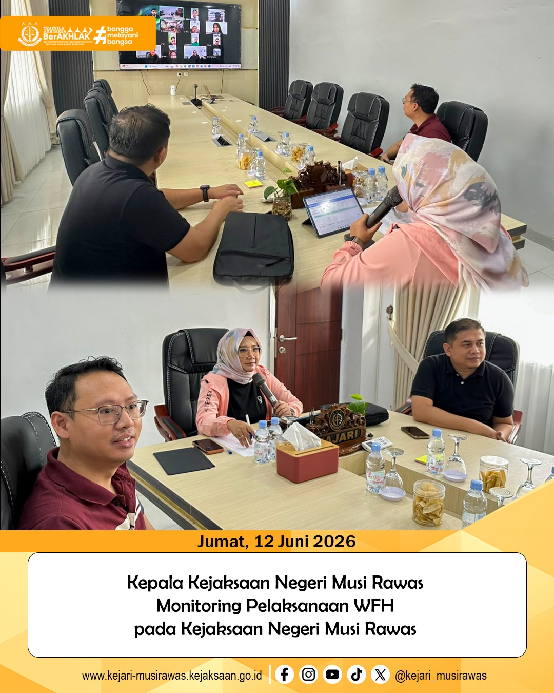 Kepala Kejari Musi Rawas Lakukan Monitoring Pelaksanaan WFH demi Menjaga Produktivitas Kerja