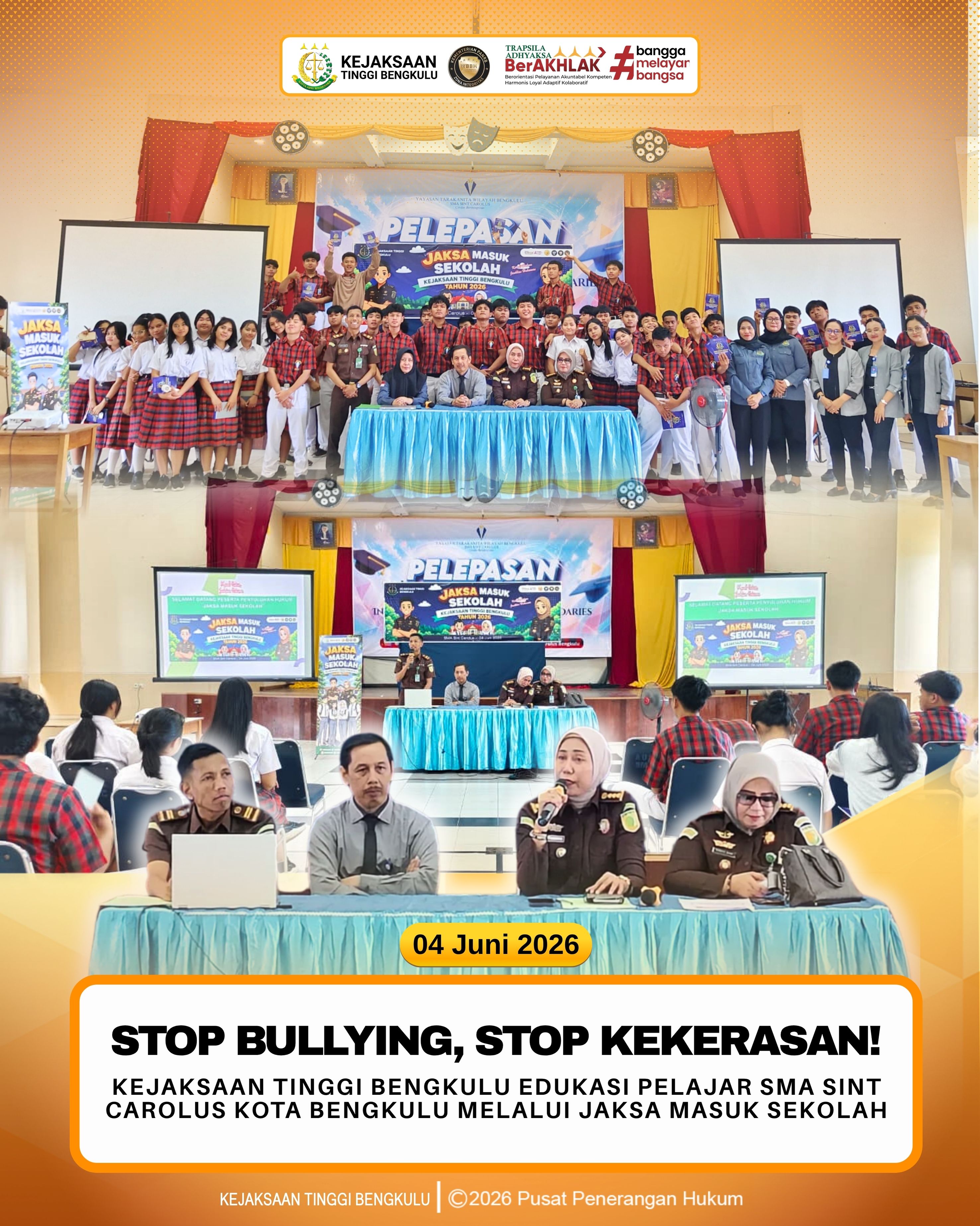 Stop Bullying Stop Kekerasan Kejati Bengkulu Edukasi Pelajar SMA Sint Carolus Kota Bengkulu Melalui Jaksa Masuk Sekolah