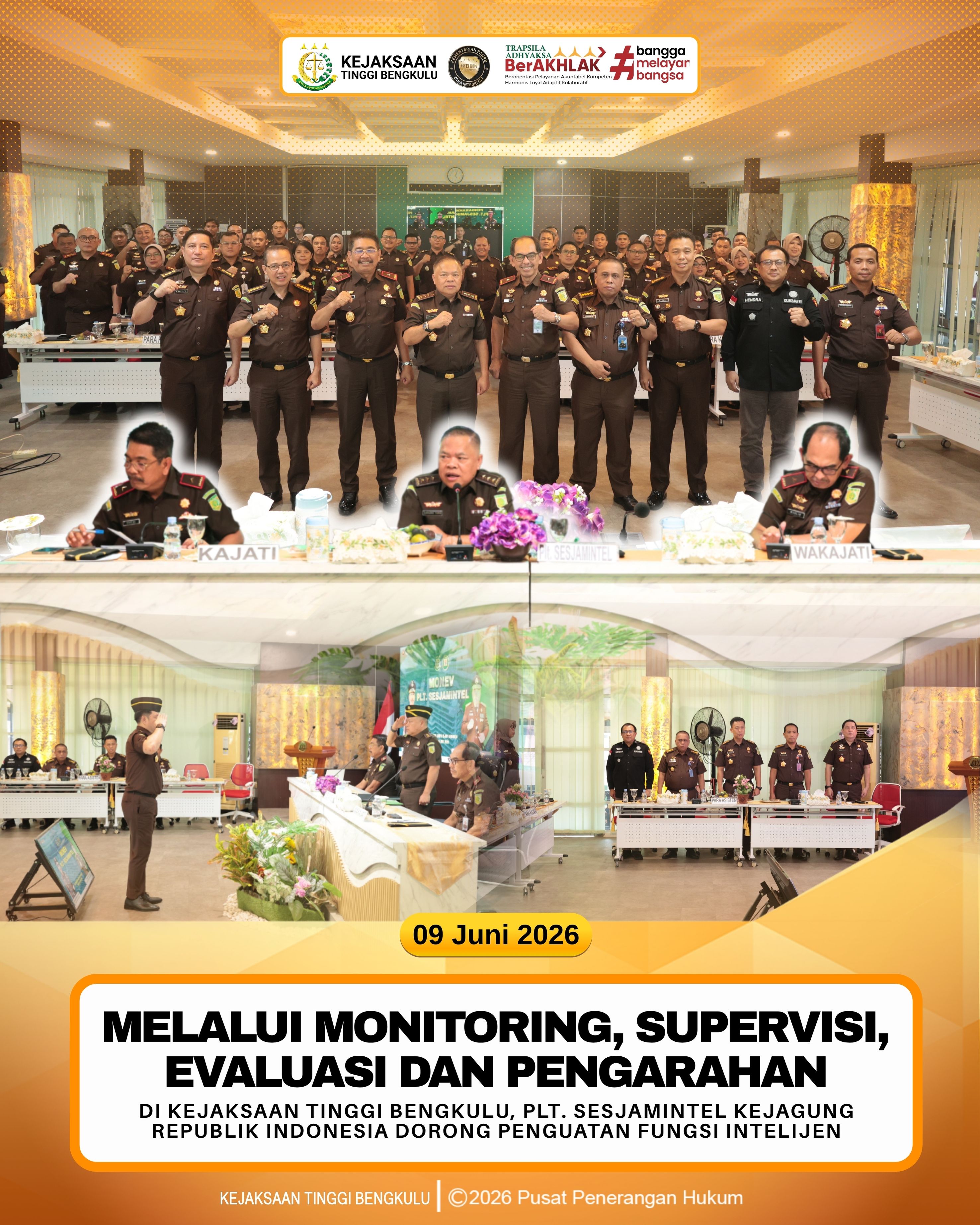 Melalui Monitoring Supervisi Evaluasi dan Pengarahan di Kejati Bengkulu Plt Sesjamintel Kejagung RI Dorong Penguatan Fungsi Intelijen