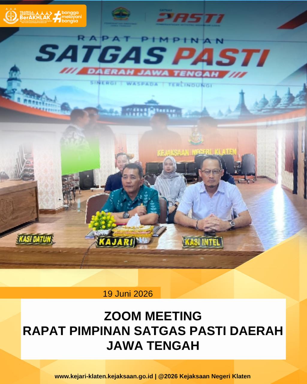 Zoom Meeting Rapat Pimpinan Satgas PASTI Daerah Jawa Tengah