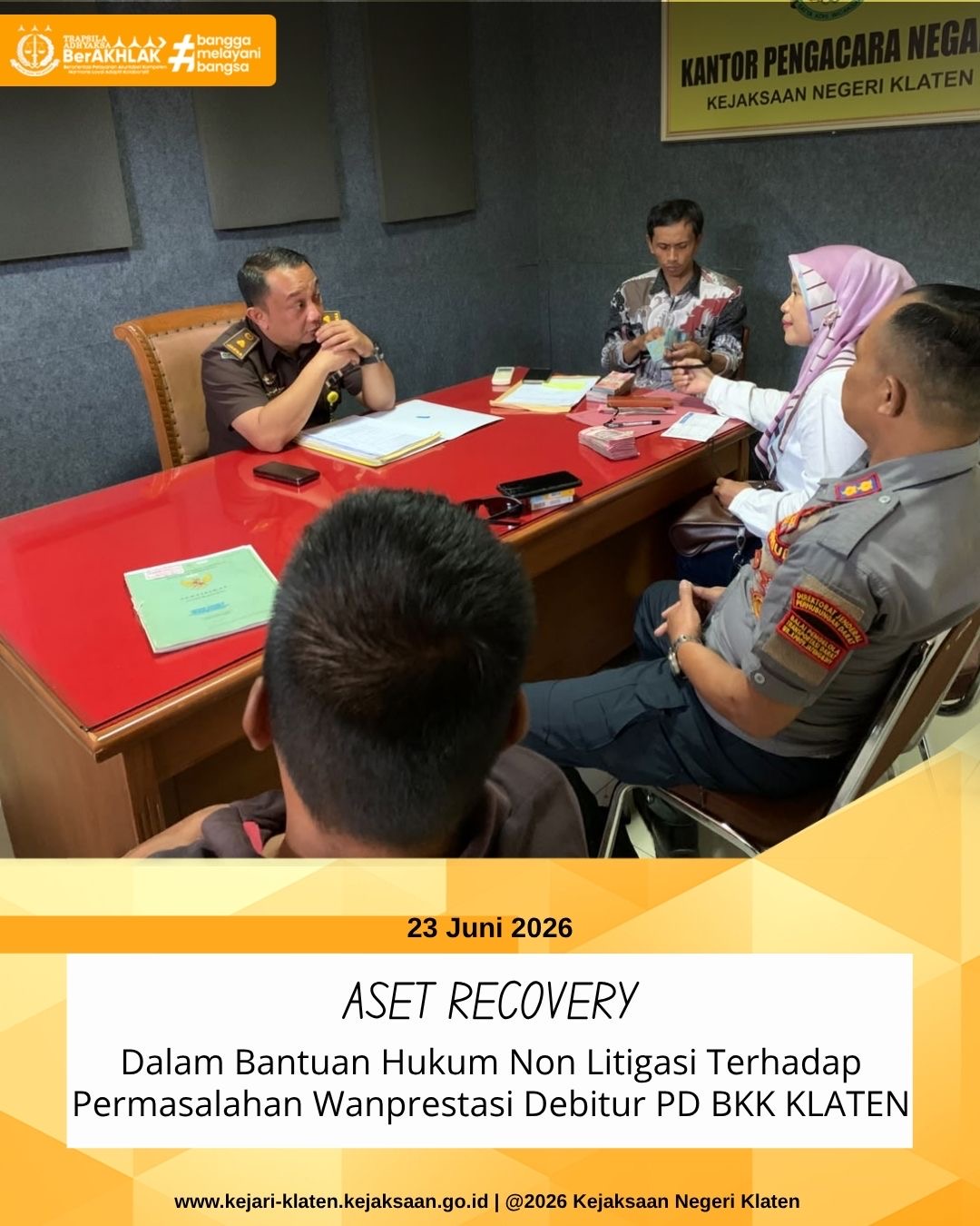 Aset Recovery atau Pemulihan Aset Dalam Bantuan Hukum Non Litigasi Terhadap Permasalahan Wanprestasi Debitur PD BKK Klaten
