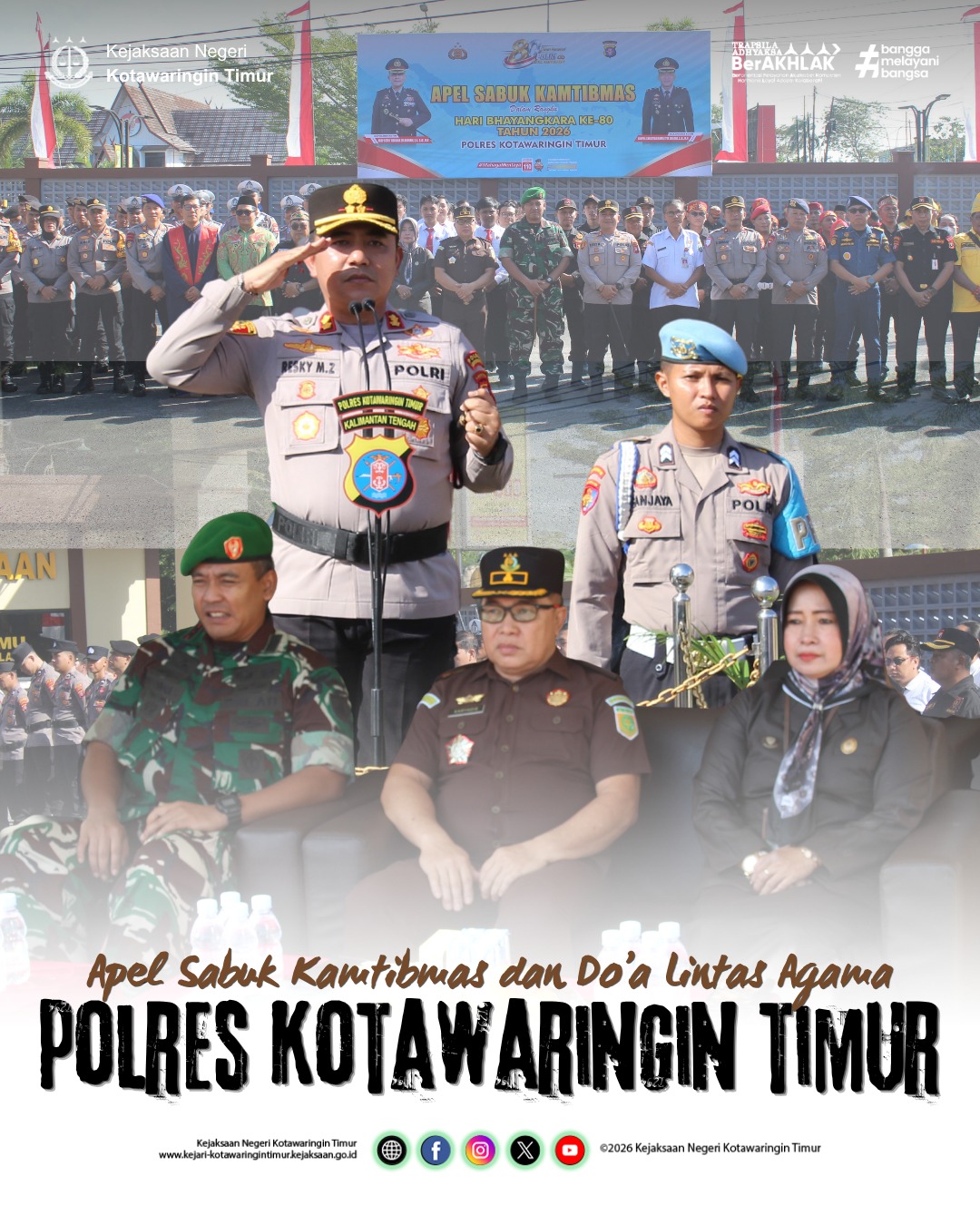 APEL SABUK KAMTIBMAS DAN DOA LINTAS AGAMA POLRES KOTAWARINGIN TIMUR