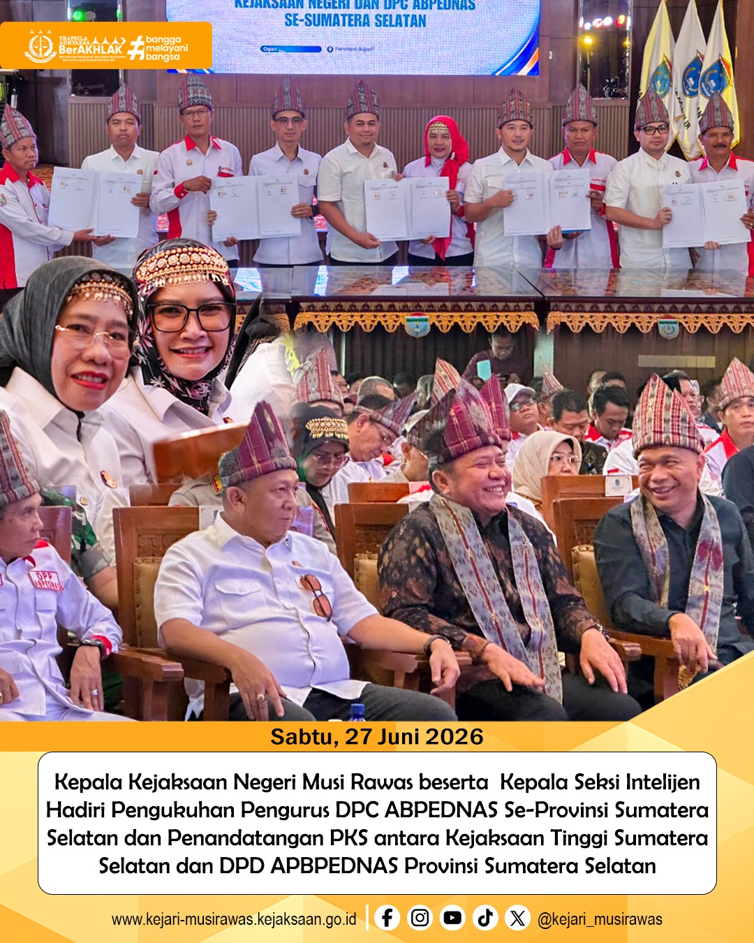 Kajari Musi Rawas Hadiri Pengukuhan Pengurus DPC ABPEDNAS se-Sumatera Selatan