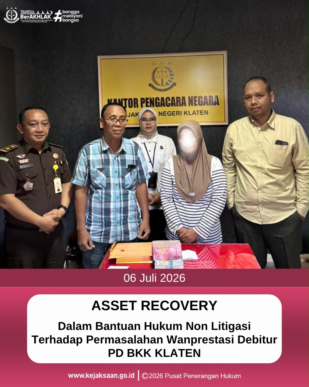 Pemulihan Aset  Asset Recovery) dalam Bantuan Hukum Non Litigasi Terhadap Permasalahan Wanprestasi Debitur PD BKK Klaten