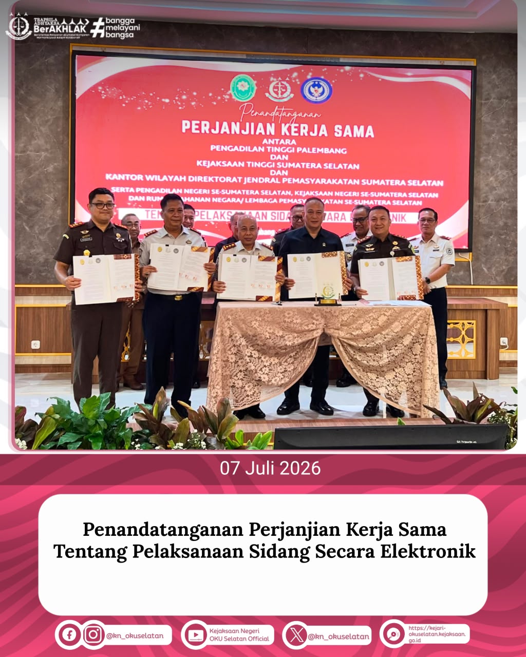 Kejari OKU Selatan ikuti Penandatanganan PKS tentang Pelaksanaan Sidang secara Elektronik