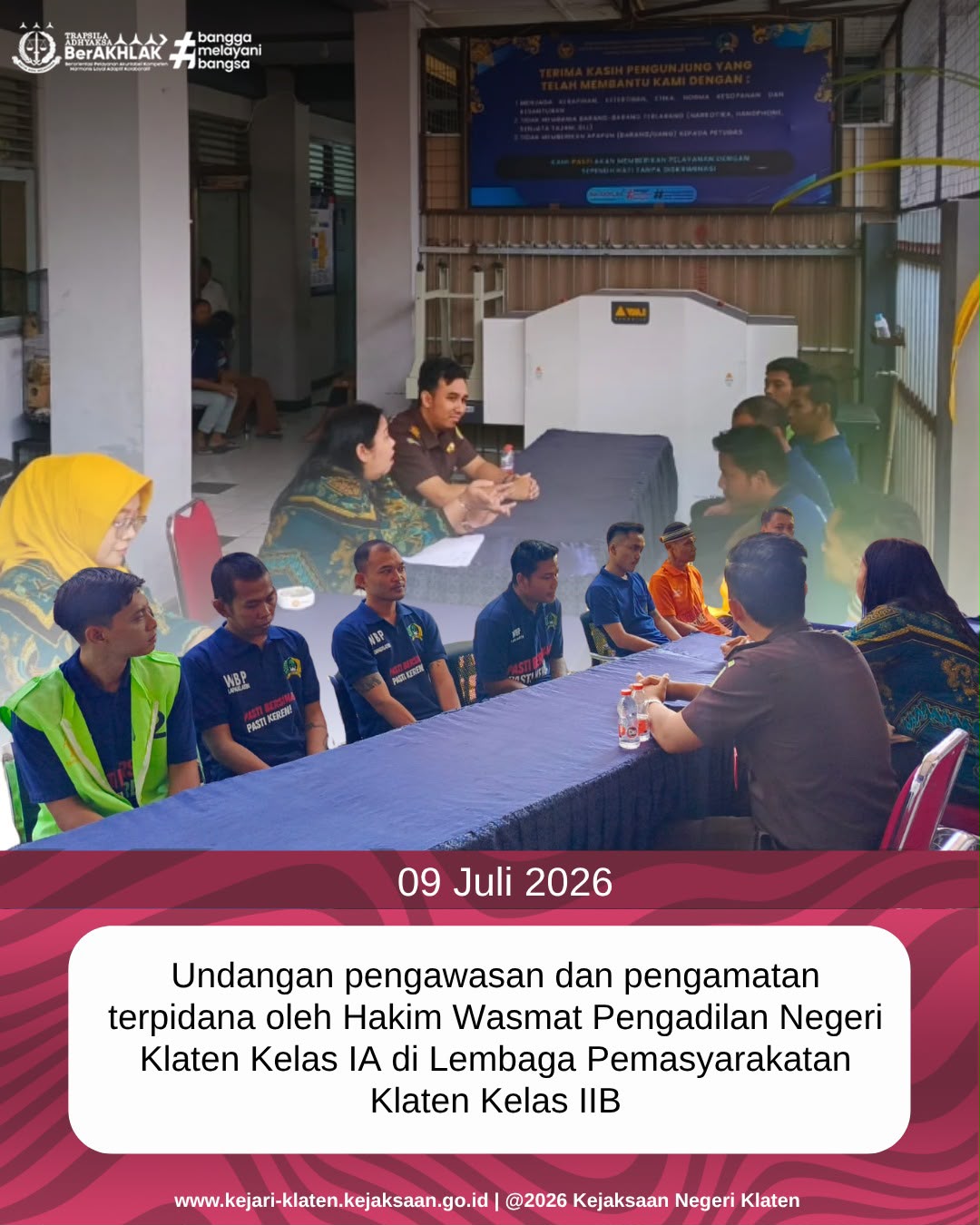 Pengawasan dan Pengamatan Terpidana oleh Hakim Wasmat Pengadilan Negeri Klaten Kelas IA