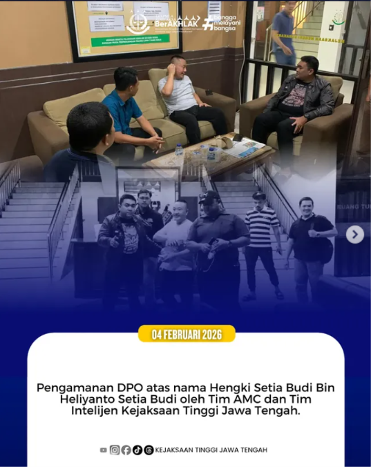 Pengamanan DPO atas nama Hengki Setia Budi Bin Heliyanto Setia Budi oleh Tim AMC dan Tim Intelijen Kejaksaan Tinggi Jawa Tengah
