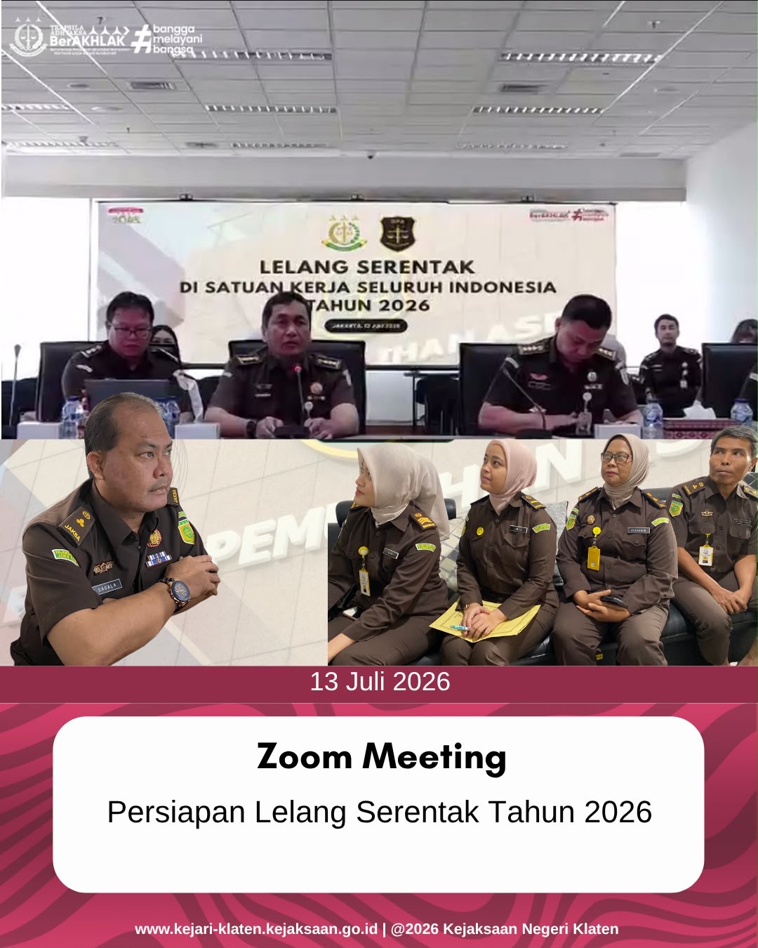 Zoom Meeting Persiapan Lelang Serentak dalam rangka memperingati Hari Lahir Kejaksaan Republik Indonesia ke-81