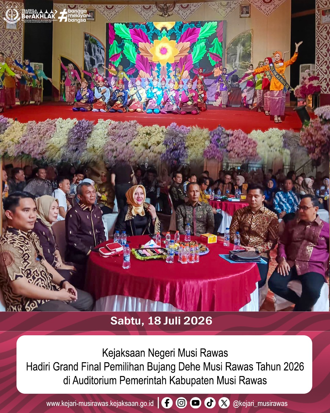 Kejaksaan Negeri Musi Rawas menghadiri Grand Final Pemilihan Bujang Dehe Musi Rawas Tahun 2026 di Auditorium Pemkab Musi Rawas