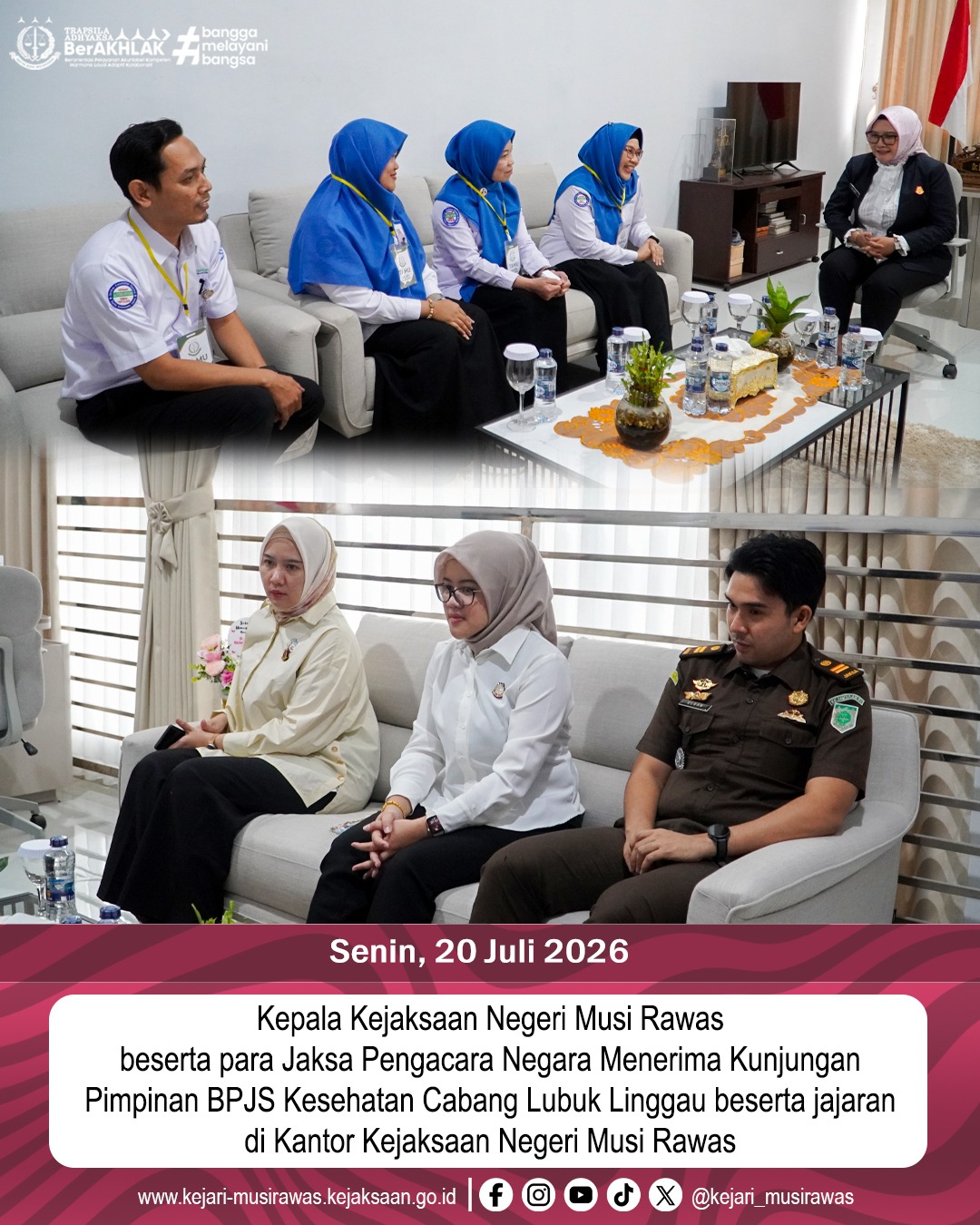 Kepala Kejaksaan Negeri Musi Rawas Dr Ema Siti Huzaemah Ahmad SH MH beserta para Jaksa Pengacara Negara Menerima Kunjungan Pimpinan BPJS Kesehatan Cabang Lubuk Linggau beserta jajaran di Kantor Kejaksaan Negeri Musi Rawas
