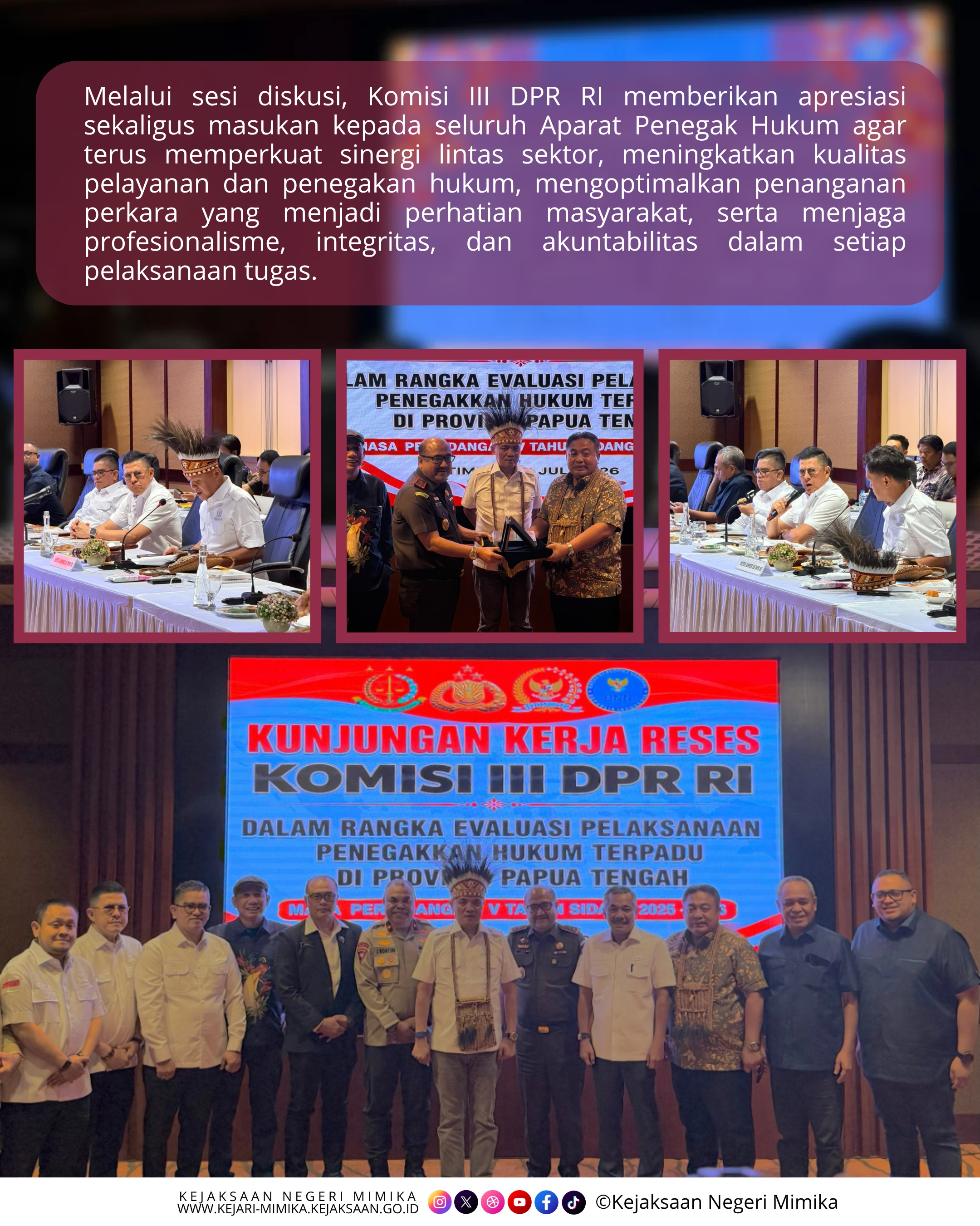 KUNJUNGAN KERJA RESES KOMISI III DPR RI DI PROVINSI PAPUA TENGAH