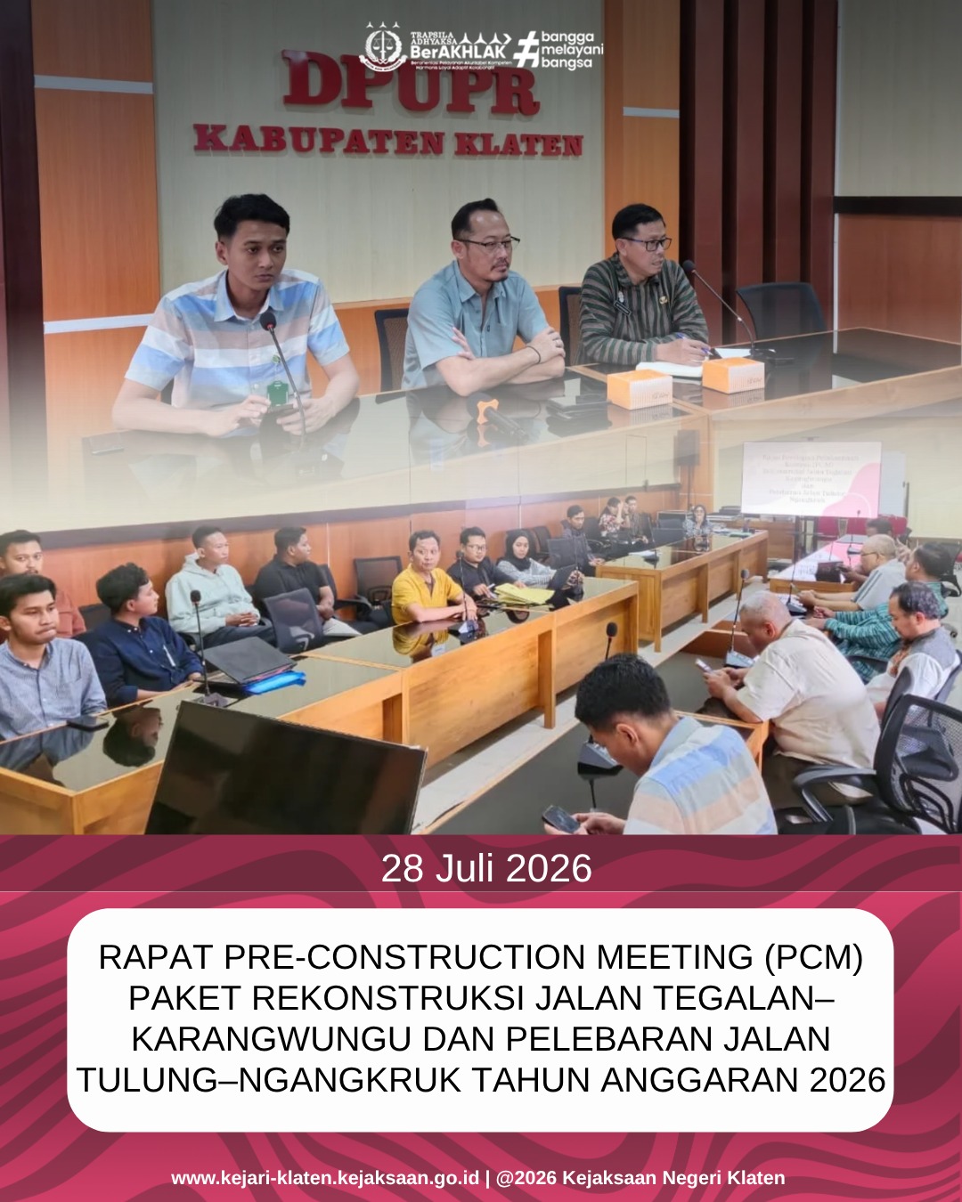 Rapat Pre-Construction Meeting PCM) Paket Rekonstruksi Jalan Tegalan–Karangwungu dan Pelebaran Jalan Tulung–Ngangkruk Tahun Anggaran 2026