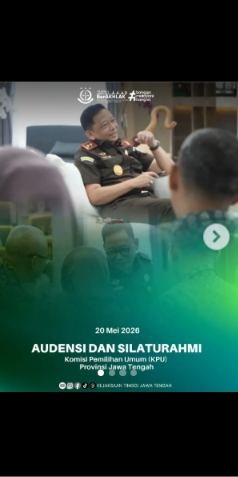 AUDIENSI DAN SILATURAHMI Komisi Pemilihan Umum KPU) Provinsi Jawa Tengah