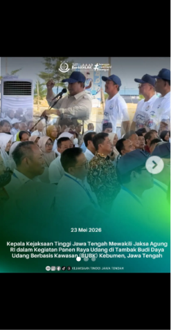 Kepala Kejaksaan Tinggi Jawa Tengah Mewakili Jaksa Agung RI dalam Kegiatan Panen Raya Udang di Tambak Budi Daya Udang Berbasis Kawasan BUBK) Kebumen Jawa Tengah