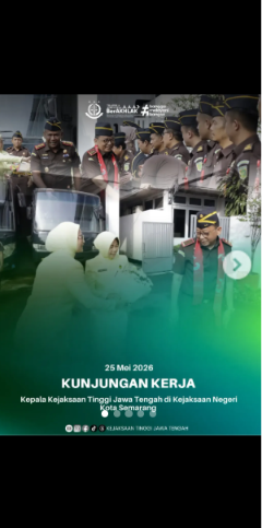 KUNJUNGAN KERJA Kepala Kejaksaan Tinggi Jawa Tengah di Kejaksaan Negeri Kota Semarang