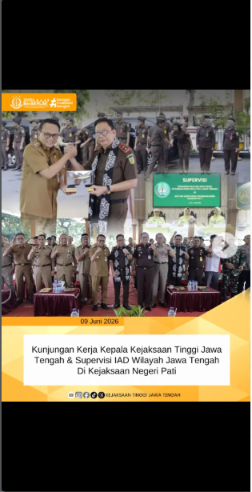 Kunjungan Kerja Kepala Kejaksaan Tinggi Jawa Tengah  Supervisi IAD Wilayah Jawa Tengah di Kejaksaan Negeri Pati