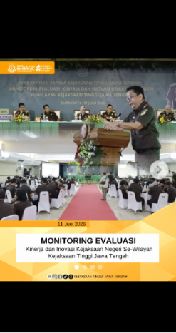 MONITORING EVALUASI Kinerja dan Inovasi Kejaksaan Negeri Se-Wilayah Kejaksaan Tinggi Jawa Tengah
