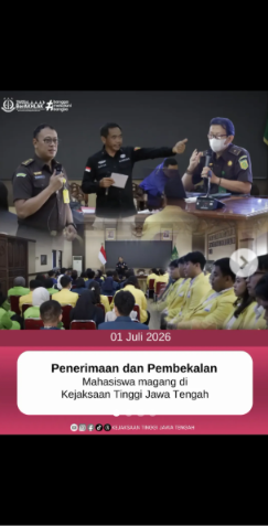 Penerimaan dan Pembekalan Mahasiswa magang di Kejaksaan Tinggi Jawa Tengah