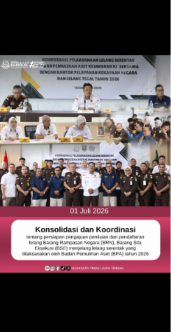 Konsolidasi dan Koordinasi tentang persiapan pengajuan penilaian dan pendaftaran lelnag Barang Rampasan Negara BRN) Barang Sita Eksekusi BSE) mnejelang lelang serentak yang dilaksanakan oleh Badan Pemulihan Aset BPA) tahun 2026