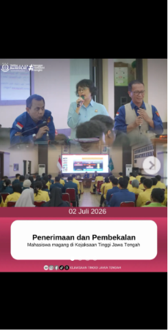 Peneriman dan Pembekalan Mahasiswa magang di kejaksaan Tinggi Jawa Tengah