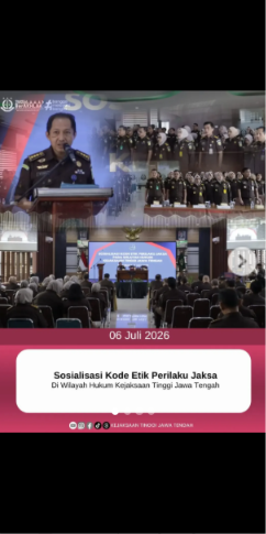 Sosialisasi Kode Etik Perilaku Jaksa Di Wilayah Hukum Kejkasaan Tinggi Jawa Tengah