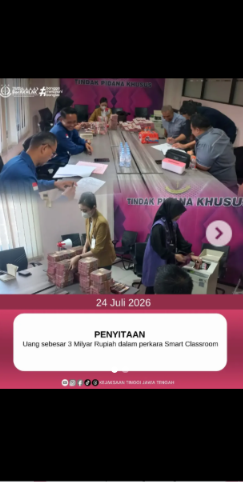 PENYITAAN Uang sebesar 3 Milyar Rupiah dalam Perkara Smart Classroom