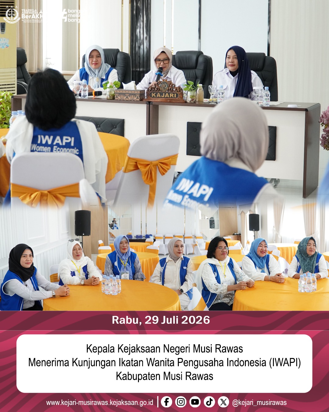 Kepala Kejaksaan Negeri Musi Rawas Dr Ema Siti Huzaemah Ahmad SH MH Menerima Kunjungan Ikatan Wanita Pengusaha Indonesia IWAPI) Kabupaten Musi Rawas