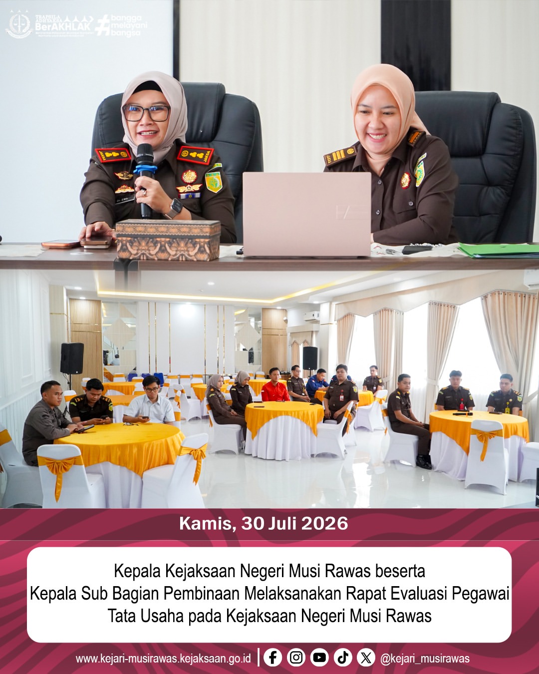 Kepala Kejaksaan Negeri Musi Rawas Dr Ema Siti Huzaemah Ahmad SH MH beserta Kepala Sub Bagian Pembinaan Rila Febriana SH MH Melaksanakan Rapat Evaluasi Pegawa Tata Usaha pada Kejaksaan Negeri Musi Rawas