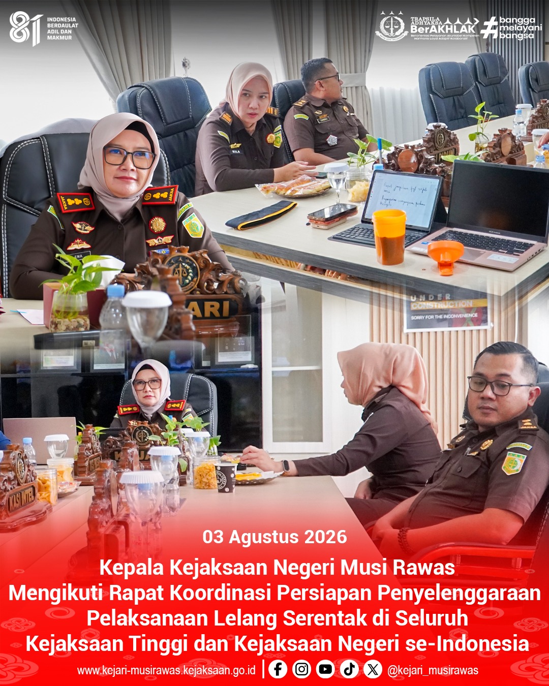 Kepala Kejaksaan Negeri Musi Rawas Dr Ema Siti Huzaemah Ahmad SH MH Mengikuti Rapat Koordinasi Persiapan Penyelenggaraan Pelaksanaan Lelang Serentak di Seluruh Kejaksaan Tinggi dan Kejaksaan Negeri se-Indonesia