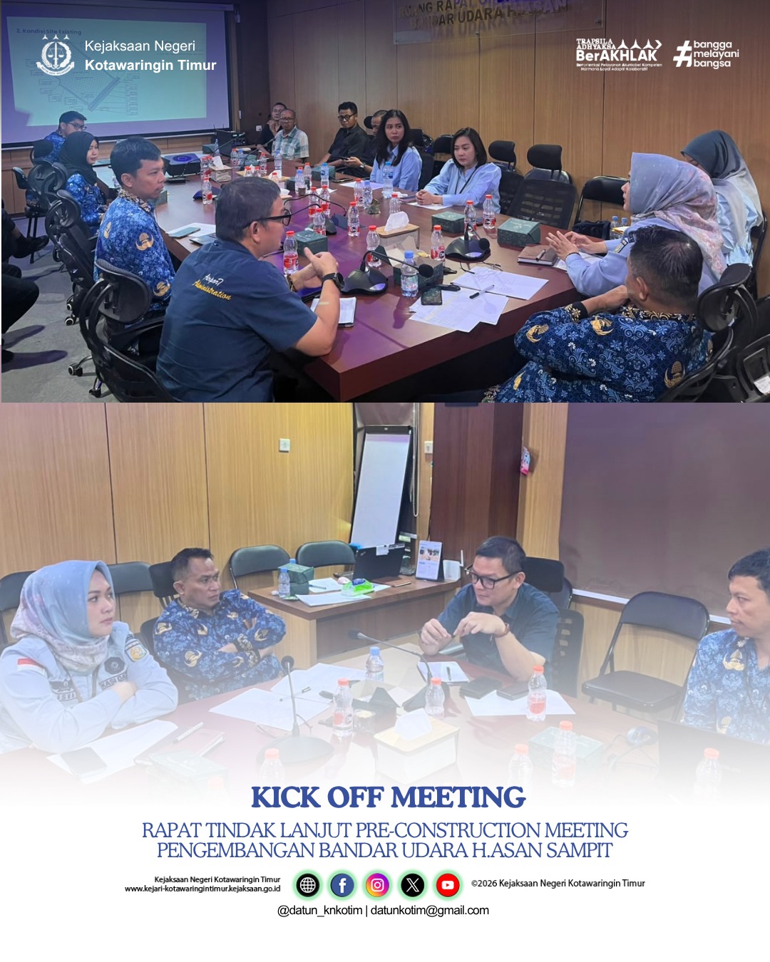 KICK OFF MEETING RAPAT TINDAK LANJUT PRE-CONSTRUCTION MEETING PENGEMBANGAN BANDAR UDARA H ASAN SAMPIT