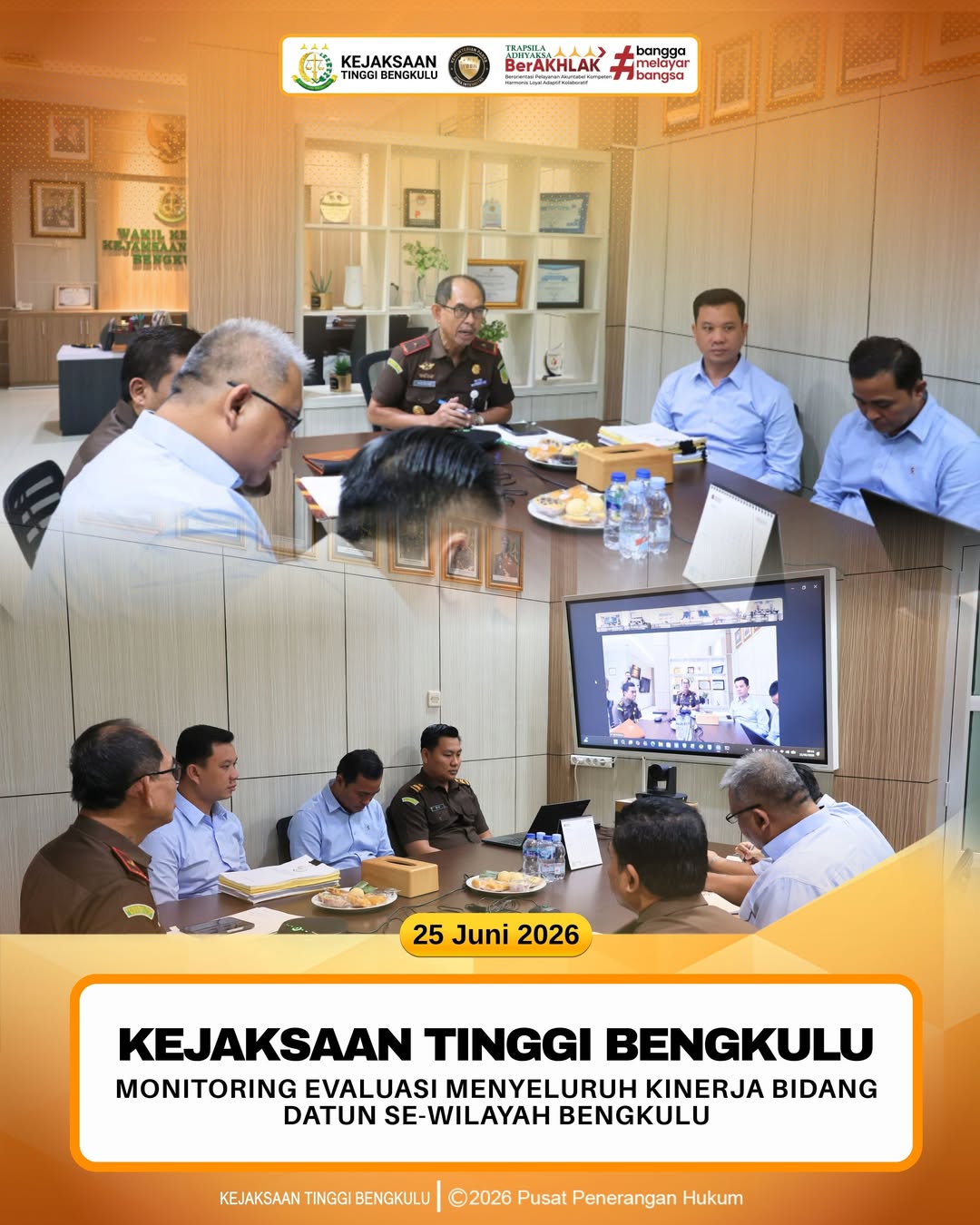 Kejaksaan Tinggi Bengkulu Monitoring Evaluasi Menyeluruh Kinerja Bidang Datun se-Wilayah Bengkulu