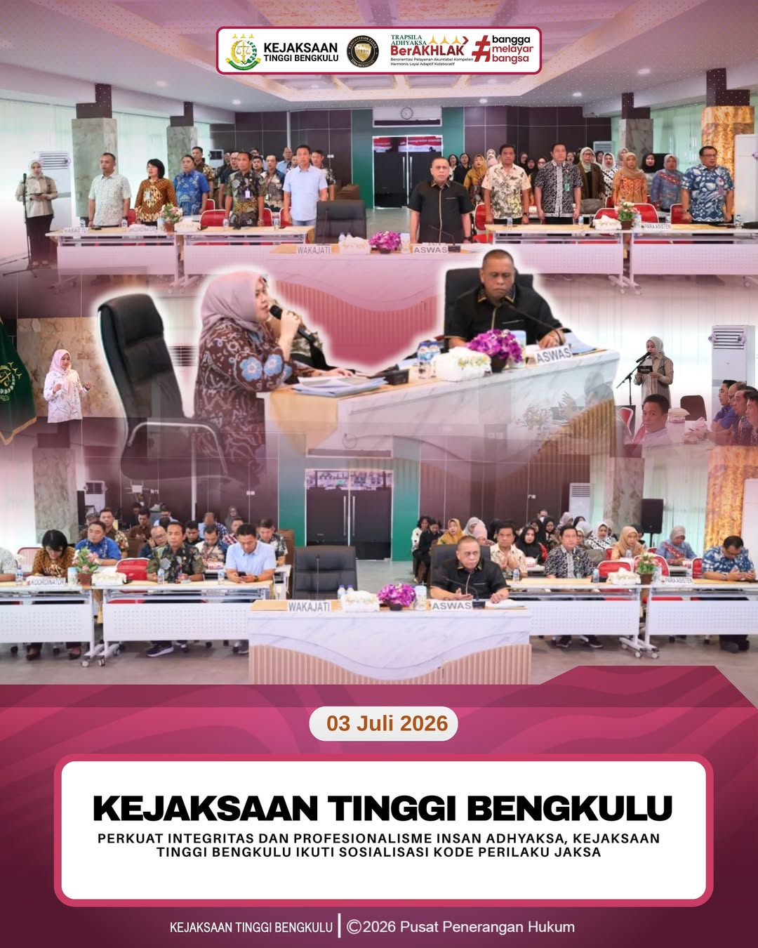 Perkuat Integritas dan Profesionalisme Insan Adhyaksa Kejaksaan Tinggi Bengkulu Ikuti Sosialisasi Kode Perilaku Jaksa