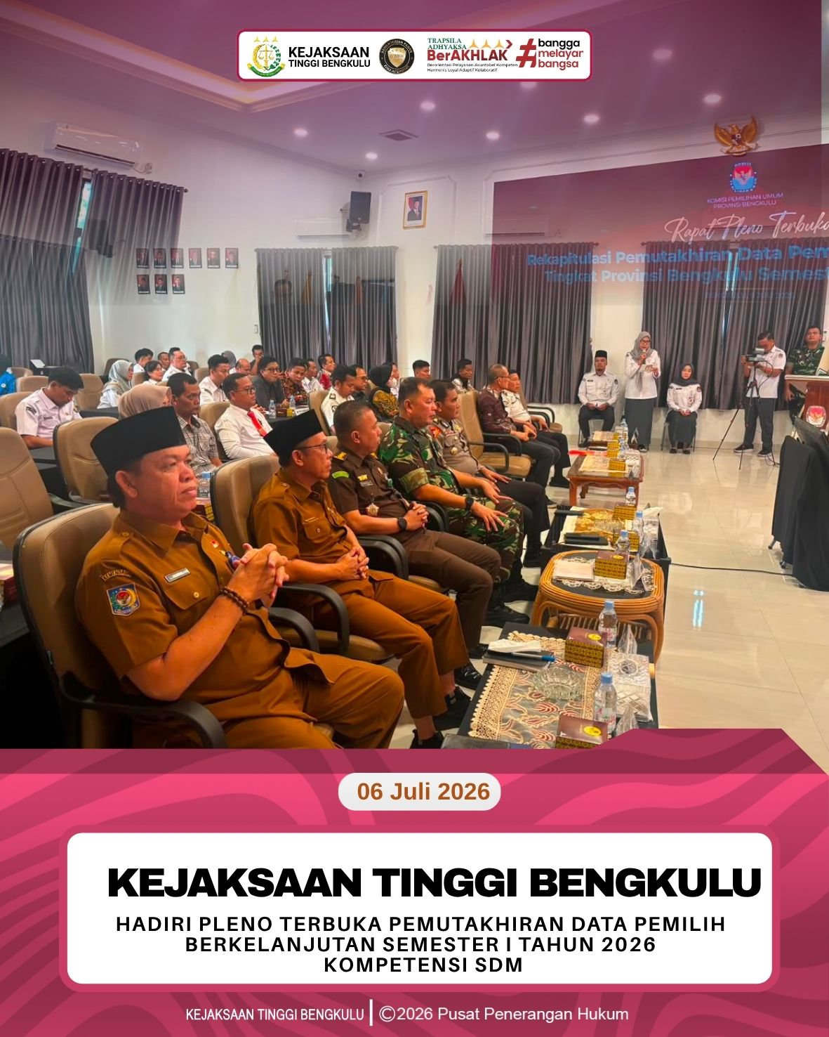 Kejaksaan Tinggi Bengkulu Hadiri Pleno Terbuka Pemutakhiran Data Pemilih Berkelanjutan Semester I Tahun 2026