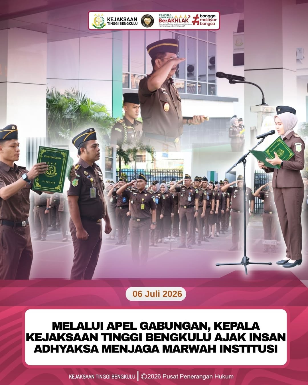 Melalui Apel Gabungan Kepala Kejaksaan Tinggi Bengkulu Ajak Insan Adhyaksa Menjaga Marwah Institusi