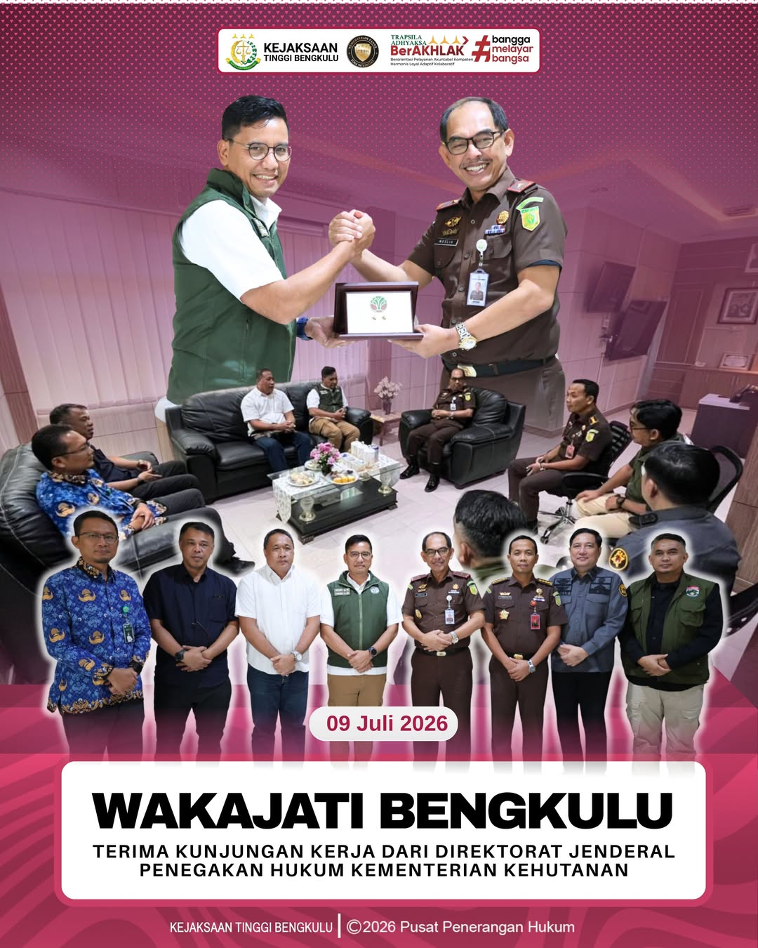 Wakil Kepala Kejaksaan Tinggi Bengkulu Terima Kunjungan Kerja dari Direktorat Jenderal Penegakan Hukum Kementerian Kehutanan