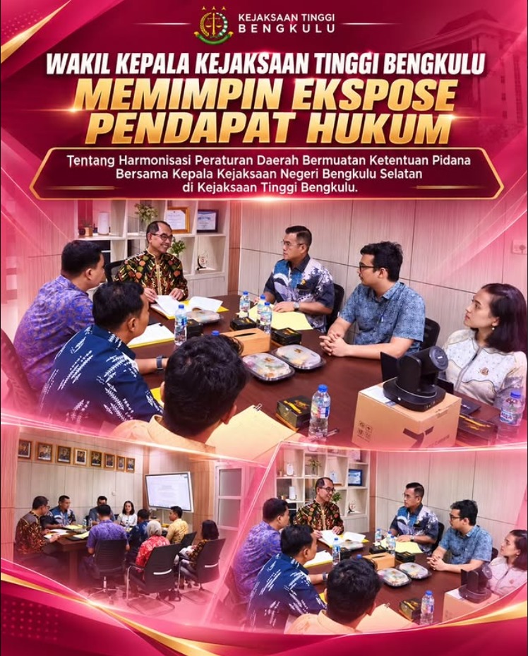 WAKIL KEPALA KEJAKSAAN TINGGI BENGKULU MEMIMPIN EKSPOSE PENDAPAT HUKUM