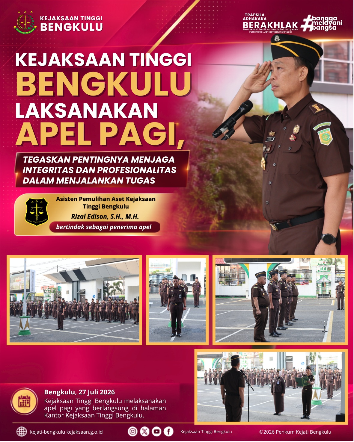 Kejaksaan Tinggi Bengkulu Gelar Apel Pagi sebagai Wujud Penguatan Disiplin Integritas dan Profesionalitas
